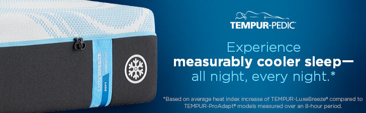 TEMPUR-luxeBreeze® mattress for measurable cooler sleep