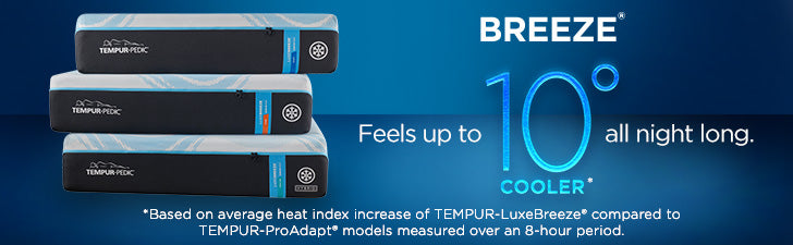 TEMPUR-luxeBreeze® mattress feels up to 10 degrees cooler all night long