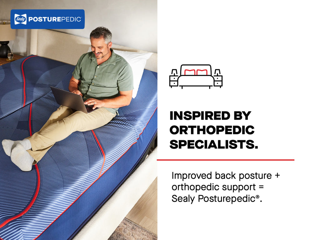 Sealy Posturpedic® Mattresses: Inspired by Orthopedic Specialists