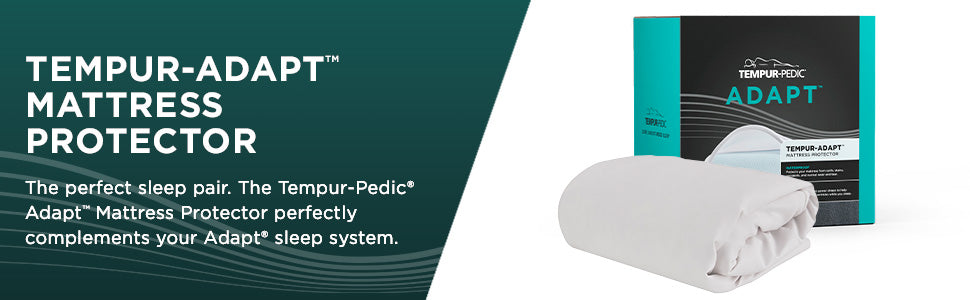 TEMPUR-Adapt® Mattress Protector perfectly complements your Adapt® sleep system